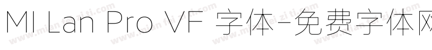 MI Lan Pro VF 字体字体转换